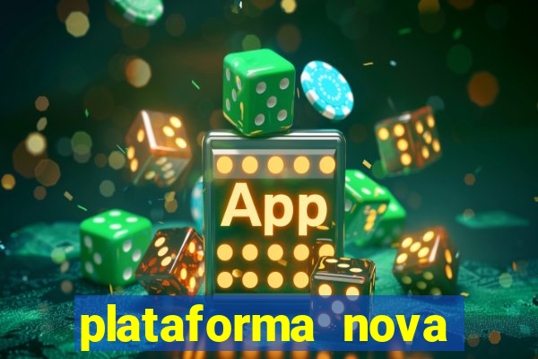 plataforma nova deposito minimo 1 real